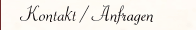 Kontakt / Anfragen